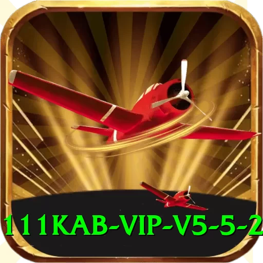 111kab VIP v5.5.2 - 2
