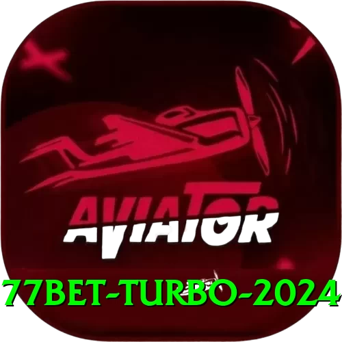 77bet Turbo 2024 - 2